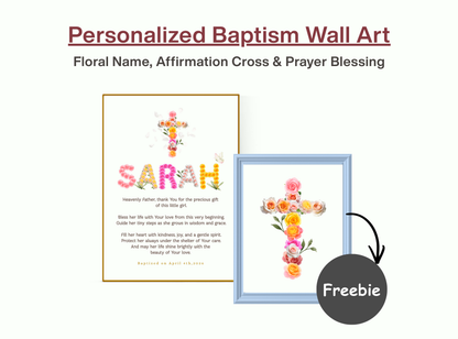 Personalized baptism wall art with floral name design, cross, custom date, and heartfelt prayer blessing. Elegant Christian keepsake for all ages.